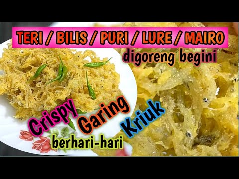 TERI GORENG TEPUNG CRISPY | Digoreng Begini Lebih Kriuk