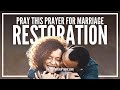 Prayer For Marriage Restoration - Prayer For Restoration Of Marriage