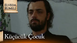 Alex Çocuğu Göndermek Istemiyor - Elveda Rumeli 35. Bölüm