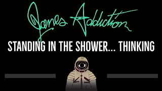 Watch Janes Addiction Standing In The Shower Thinking video