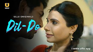Khilone Se Mila Patni Ko Pati Wala Pyar Dil - Do Part - 01 Ullu Originals Subscribe Ullu App
