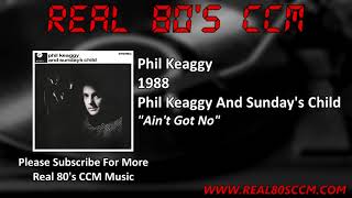 Watch Phil Keaggy Aint Got No video