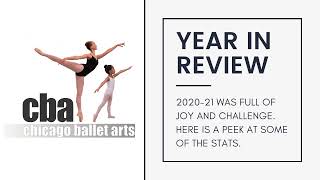 Chicago Ballet Arts: YEAR IN REVIEW 2020-21