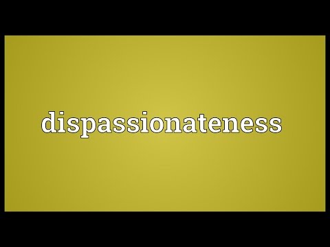 Header of dispassionateness