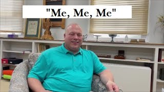"Me, Me, Me" a devotion from John 5:39 & Luke 24:13-27