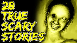 28 Scary Stories | True Scary Horror Stories | Reddit Let's Not Meet And Others
