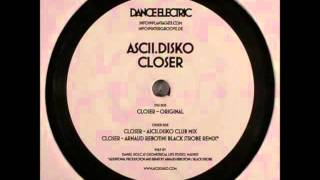 Watch Asciidisko Closer video