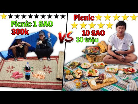 Picnic 1 Sao vs 10 Sao | Dã Ngoại Picnic 300k VS 30 Triệu