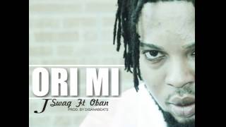 J Swag - Orimi