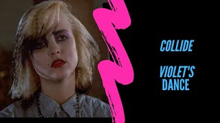 Watch Collide Violets Dance video