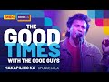 Sponge Cola performs 'Makapiling Ka' on SMDC Good Times with The Good Guys
