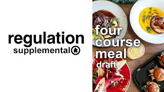 4 Course Meal Draft Regulation Supplemental