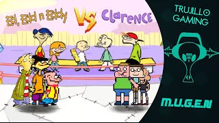 M.u.g.e.n 3V3 Ed, Edd N Eddy Vs Clarence