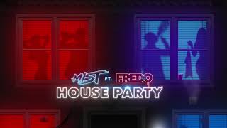 Watch Mist House Party feat Fredo video