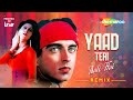 Yaad Teri Aati Hai (Remix Version) | Aa Gale Lag Ja (1994) | Jugal Hansraj | Urmila Matondkar  #L3AD