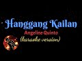 HANGGANG KAILAN - ANGELINE QUINTO (karaoke version)