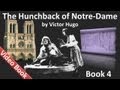 Book 04 - The Hunchback of Notre Dame by Victor Hugo (Chs 1-6)