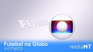 Vinheta Do Futebol Na Globo Mai21