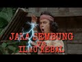 Jaka sembung vs pendekar ilmu kebal