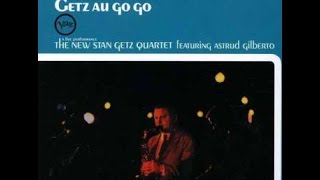 Stan Getz Astrud Gilberto Corcovado Stan Getz Astrud Gilberto Corcovado