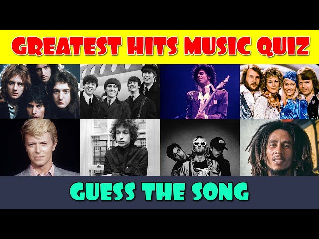Greatest Hits Music Quiz  Guess the Song  Best Music Quiz  Name That Tune