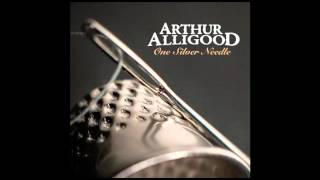 Watch Arthur Alligood Bring My Heart Out video