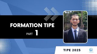 Vidéo Complète Formation De Tipe Part 1
