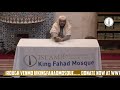 1443  | Tafsir surah bakarah with shaikh Ahson Syed @King Fahad Mosque 10/04/2021