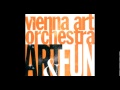 Vienna Art Orchestra Art & Fun