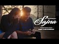 Sajna (Official Video) Pratyush Dhiman | Kanchan Saran