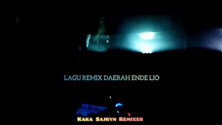 Lagu Joget Daerah Ende Lio Terbaru 2023Kaka Sajryn Remixer