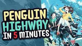 Penguin Highway Review In 5 Minutes