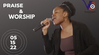 Praise and Worship // May 15th