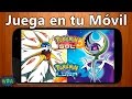 JUGAR POKEMON SOL Y LUNA MOVIL ANDROID | GRATIS Y 100% REAL JUGAR POKEMON SOL Y LUNA MOVIL ANDROID | GRATIS Y 100% REAL