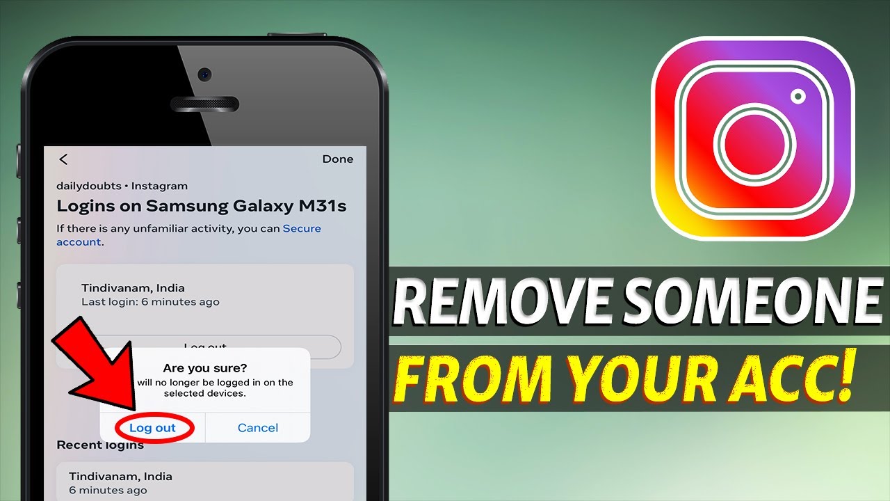 How to Remove Instagram Account from Another Phone? How to Remove Instagram Account from Another Phone?