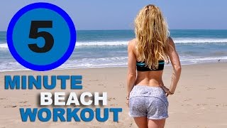 5 Minute Beach Workout for Legs and Abs!