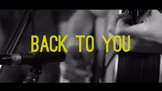Mighty Oaks - Back To You