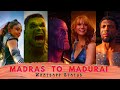 Marvel || Madras To Madurai Song || MCU Version