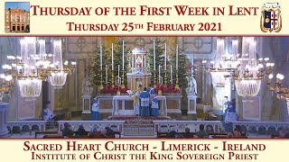 Thursday 25th February 2021: Thursday of the First Week in Lent