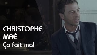 Watch Christophe Mae Ca Fait Mal video