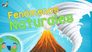 Fenómenos Naturales Para Niños - Qué Son Los Fenómenos Naturales?