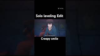 Solo Leveling Creepy Smile Edit