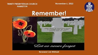 November-6-2022 - Remember! - Trinity Presbyterian Church Hamilton
