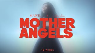 Maive. - Mother Angels Feat. Gloria Jessica  Teaser