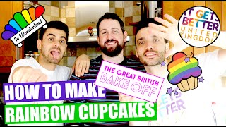 How to bake rainbow cupcakes/Bake off/In Wonderland/Gay Couple/Arif and Rick/ It gets better UK