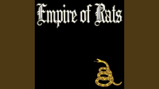 Watch Empire Of Rats Empire Of Rats video