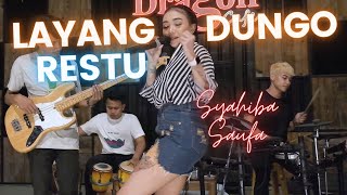 Syahiba Saufa - Ldr - Layang Dungo Restu