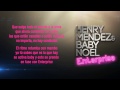 Henry Mendez & Baby Noel "Enterprise" (Con Letra)