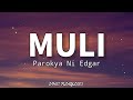 Muli - Parokya Ni Edgar (Lyrics)🎶