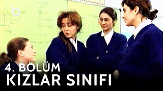 Kızlar Sınıfı 4. Bölüm | İlyas Salman, Ayşen Gruda, Gökhan Güney | Dizi